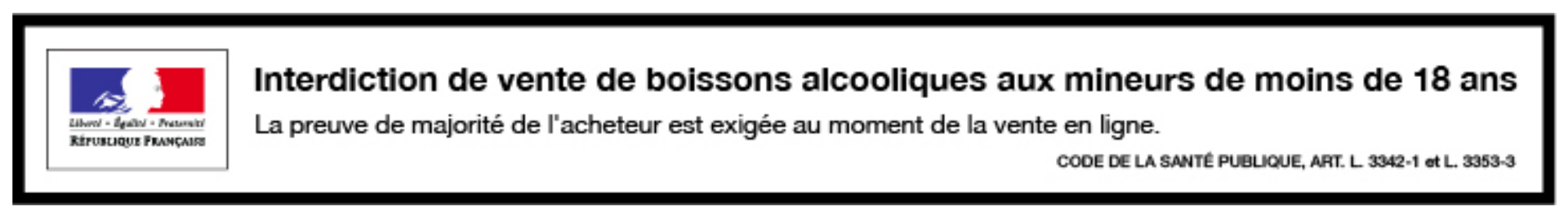 Interdiction de vente de boissons alcooliques aux mineurs de moins de 18 ans. La preuve de majorité de l'acheteur est exigée au moment de la vente en ligne. Code de la santé publique, art. L. 3342-1 et L. 3353-3.